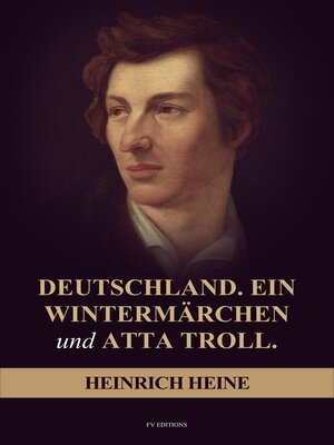 cover image of Deutschland. Ein Wintermärchen, und ATTA TROLL